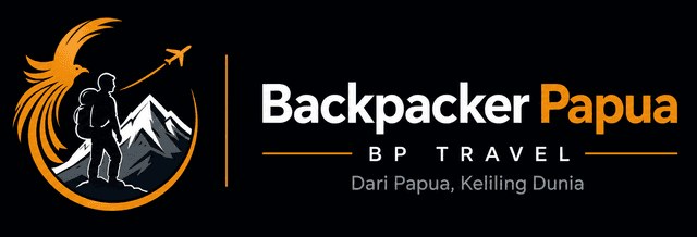 Backpacker Papua — BP Travel, Dari Papua Keliling Dunia